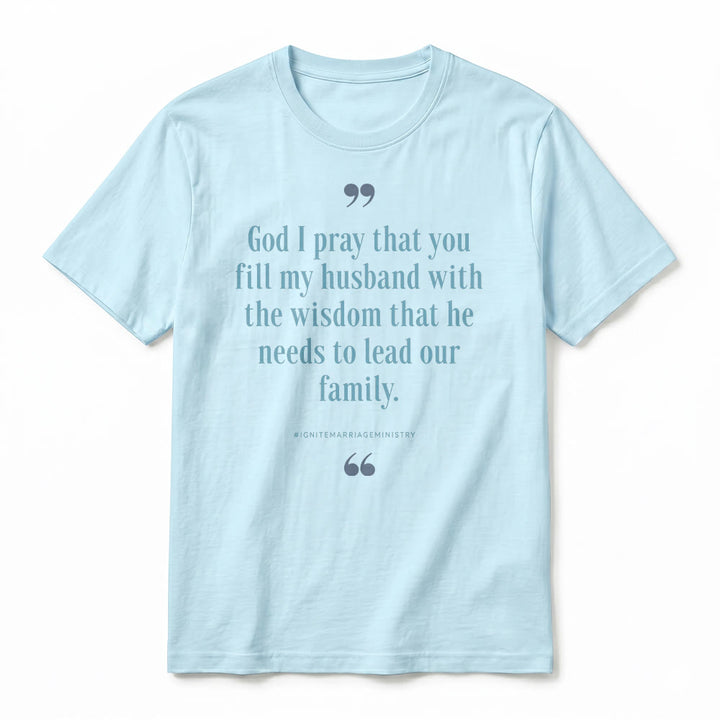 Christianartworkshop "God I Pray That You Fill My Husband With Wisdom" Premium Short Sleeve T-Shirt - image 2