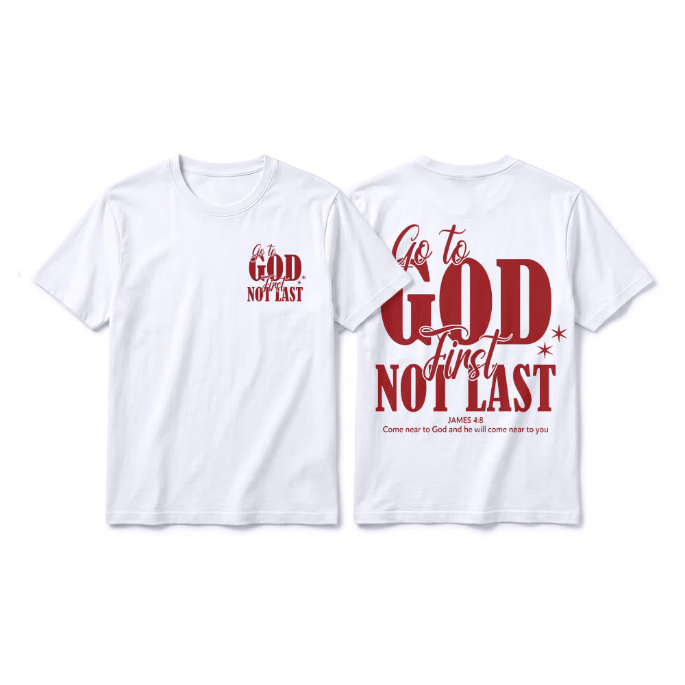 Christianartworkshop "Go to God First" Faith Reminder Premium Short Sleeve T-Shirt - White - 2XL - image 1