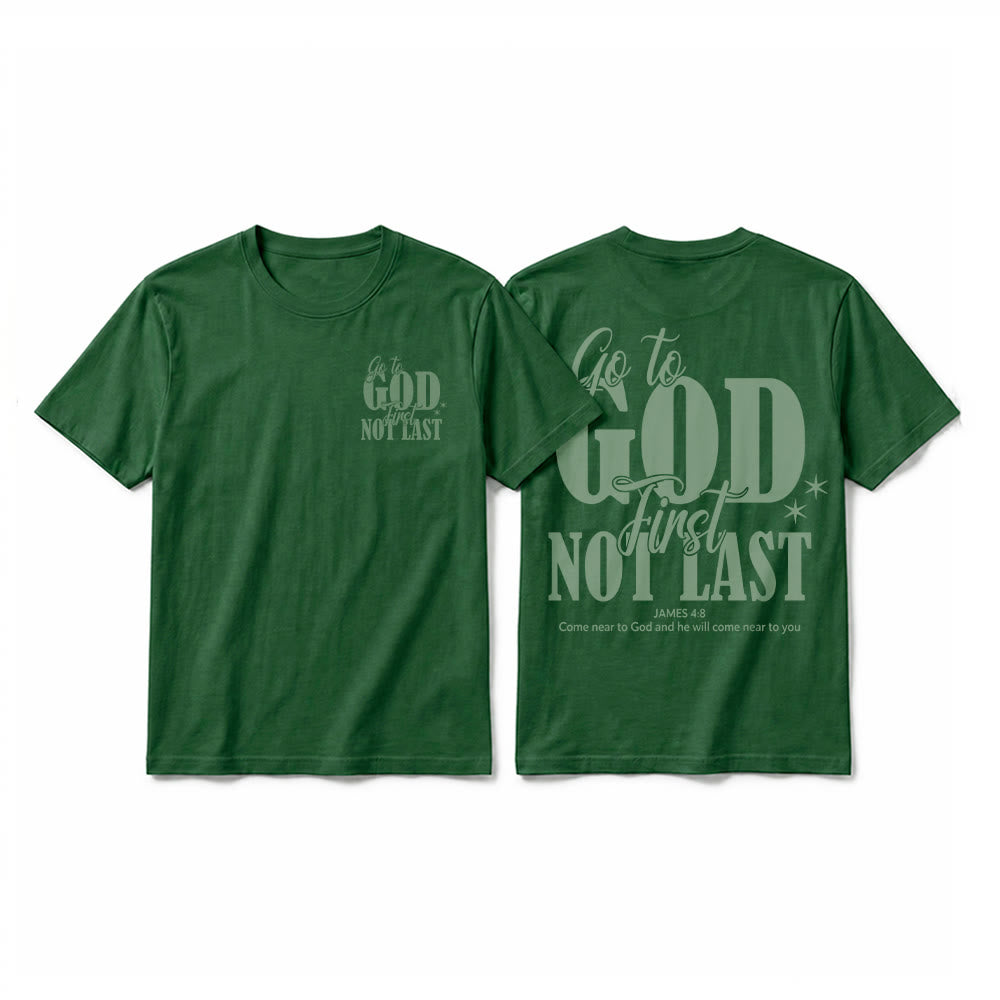 Christianartworkshop "Go to God First" Faith Reminder Premium Short Sleeve T-Shirt - Dark Green - 2XL - image 13