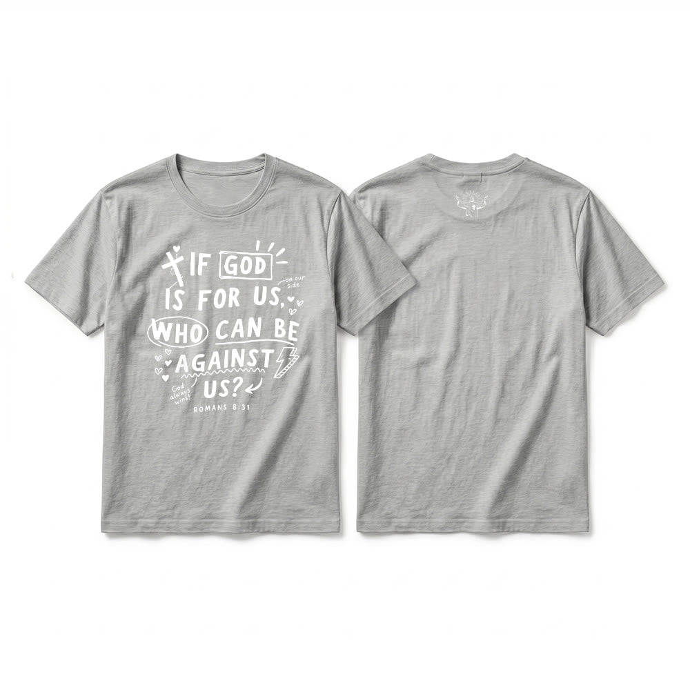 Christianartworkshop "If God Is For Us Who Can Be Against Us Romans 8:31" Premium Short Sleeve T-Shirt - Grey - 2XL - image 19