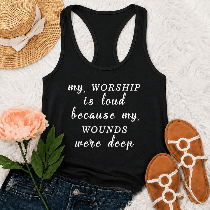 Christianartworkshop My Worship Is Loud Because My Wounds Were Deep Mixed Font Inspirational Text Racerback Tank Top - Black - 2XL - image 12