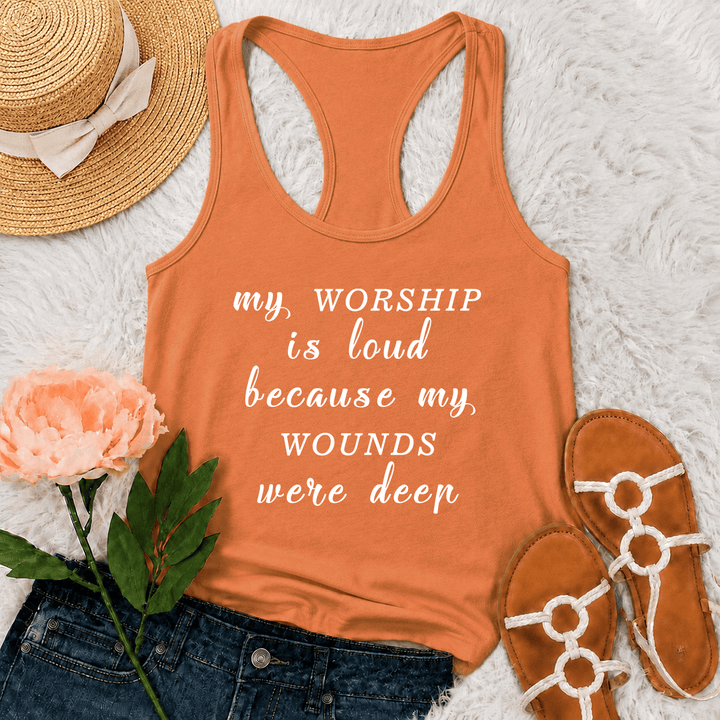 Christianartworkshop My Worship Is Loud Because My Wounds Were Deep Mixed Font Inspirational Text Racerback Tank Top - Orange - 2XL - image 9