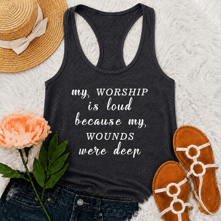 Christianartworkshop My Worship Is Loud Because My Wounds Were Deep Mixed Font Inspirational Text Racerback Tank Top - Grey - 2XL - image 6