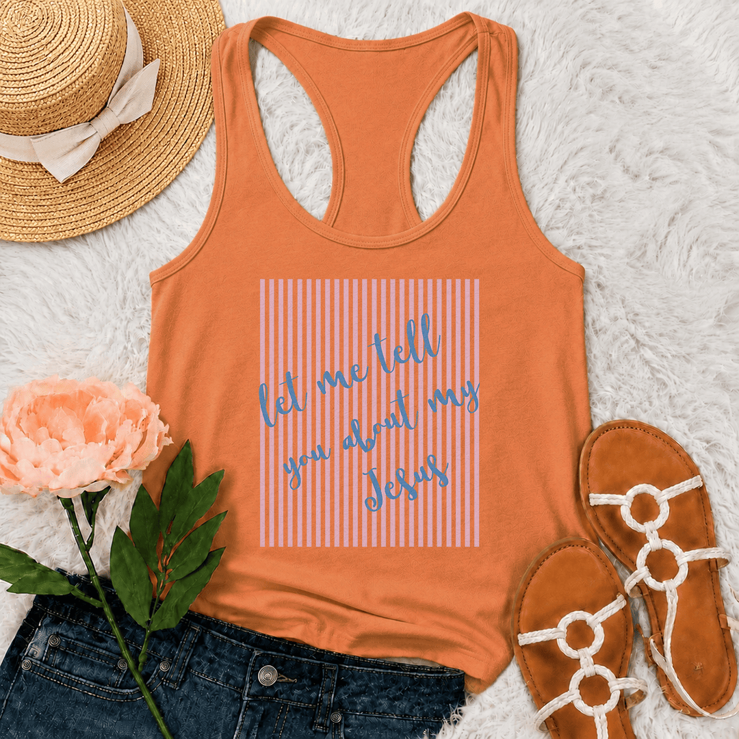 Christianartworkshop Slanted Handwritten Script Let Me Tell You About My Jesus Striped Block Backdrop Print Racerback Tank Top - Orange - 2XL - image 17