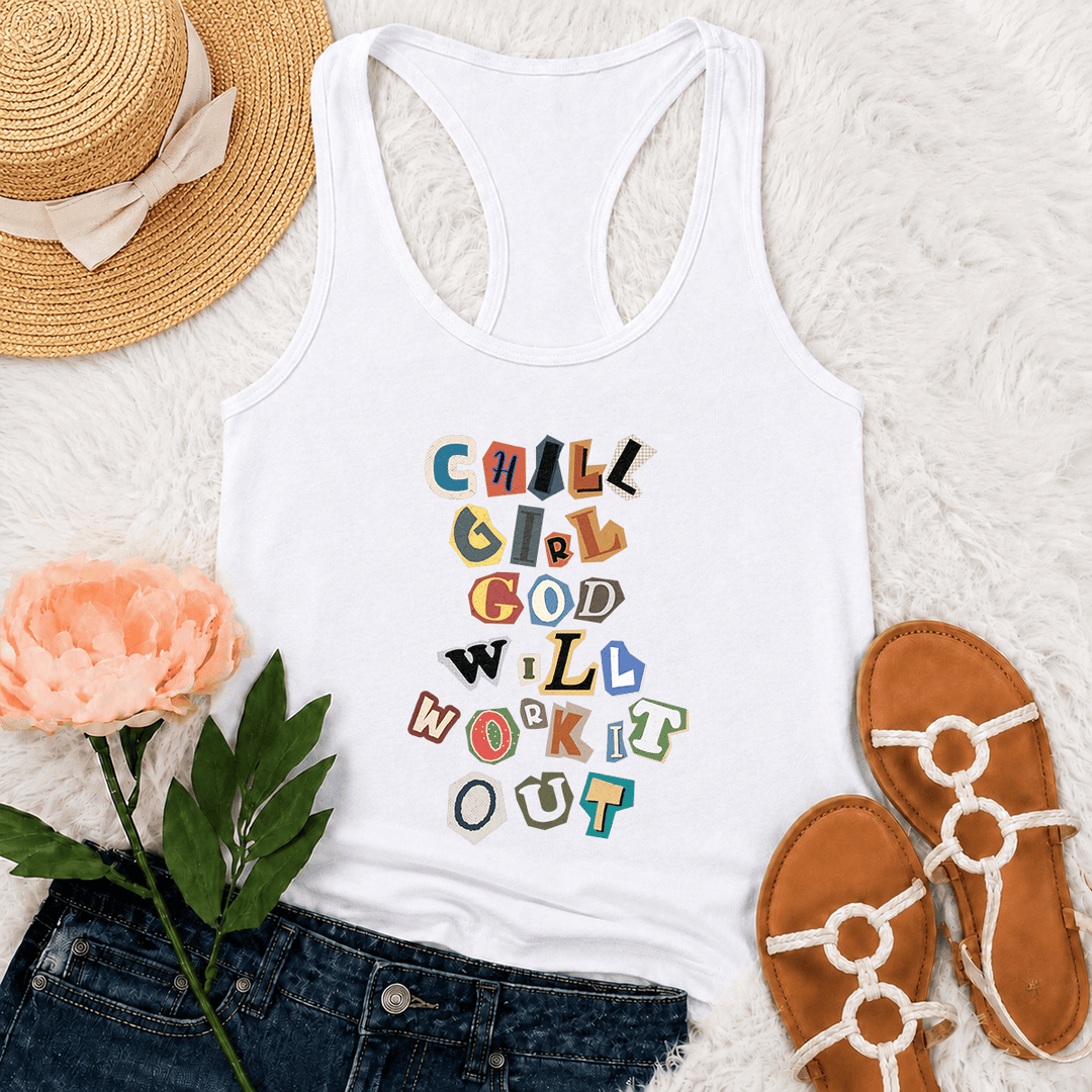 Christianartworkshop Chill Girl God Will Work It Out Ransom Note Cut Paper Mixed Letter Vertical Stack Graphic Racerback Tank Top - White - 2XL - image 3