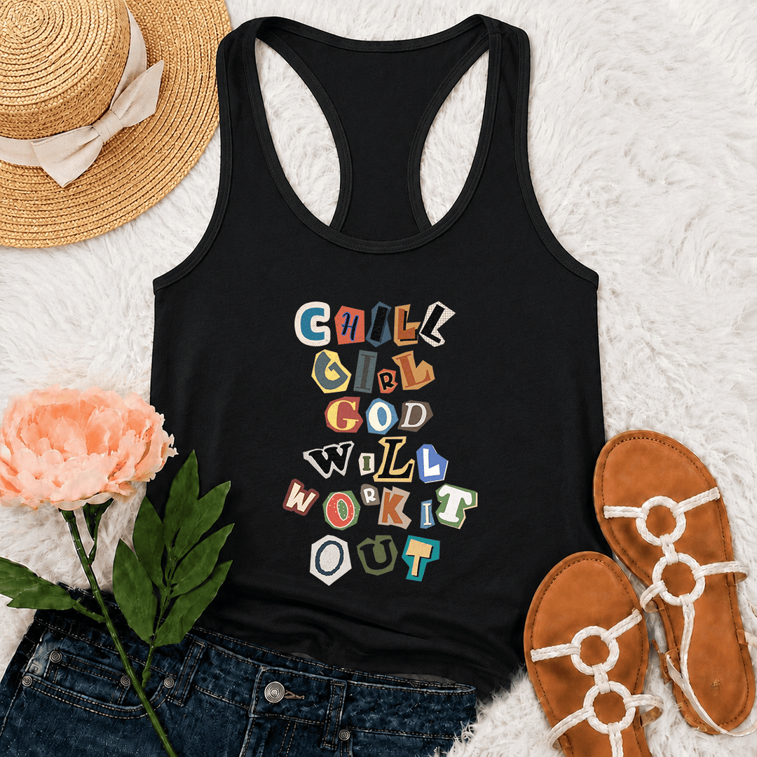 Christianartworkshop Chill Girl God Will Work It Out Ransom Note Cut Paper Mixed Letter Vertical Stack Graphic Racerback Tank Top - Black - 2XL - image 6
