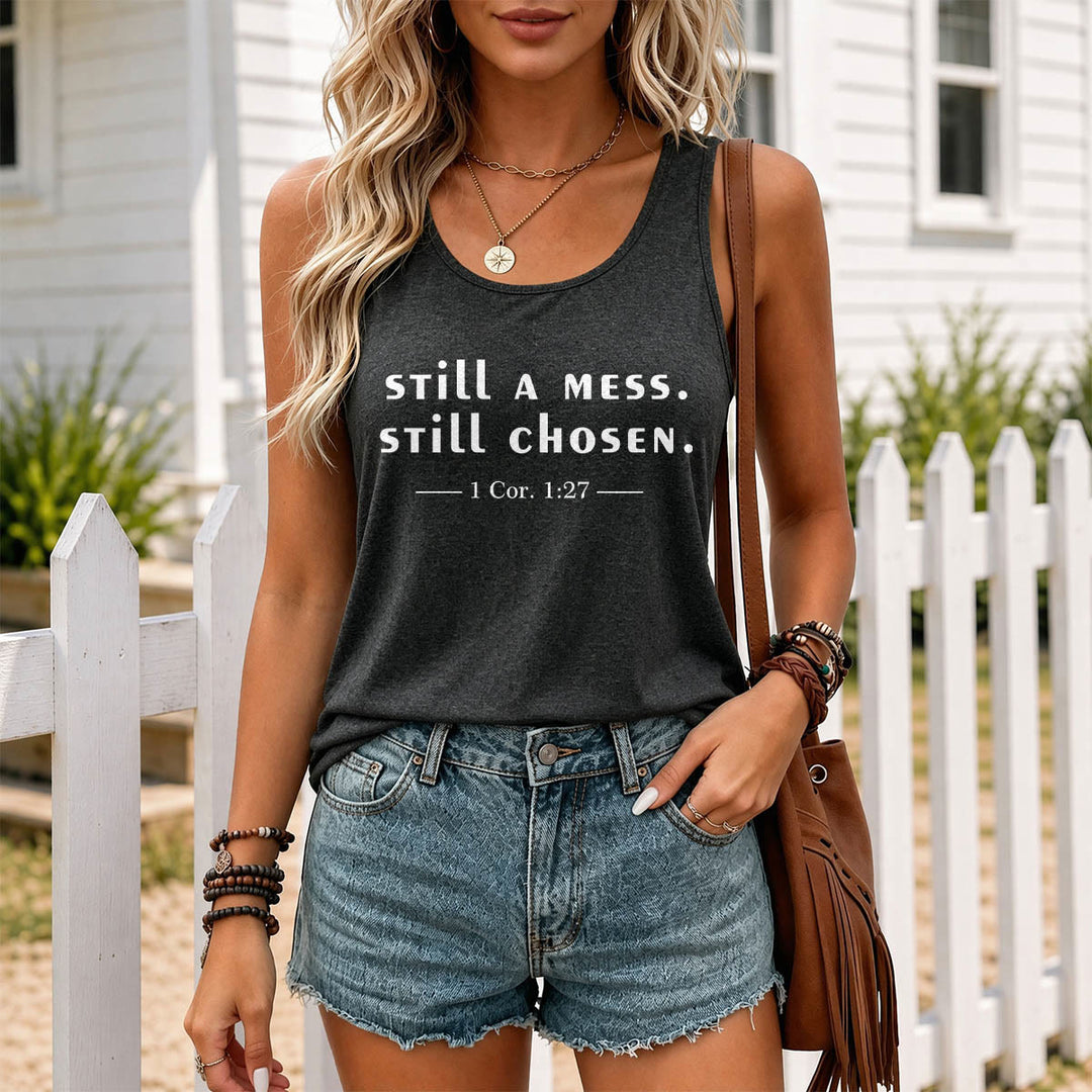 Christianartworkshop Still A Mess Still Chosen Two Line Casual Serif Verse Citation 1 Cor.1:27 Front Print Racerback Tank Top - image 3