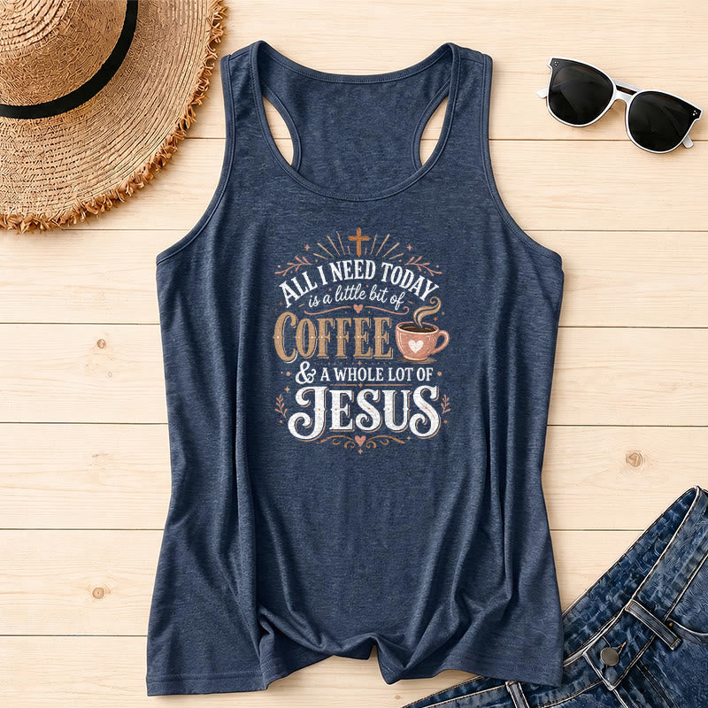 Christianartworkshop All I Need Today Is A Little Coffee And A Whole Lot Of Jesus Vintage Mixed Font Coffee Cup Cross Racerback Tank Top - Navy Blue - 2XL - image 0