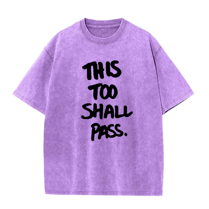 Christianartworkshop Vertical Handwritten This Too Shall Pass Motivational Phrase Front Print Washed T‑Shirt - Purple - 5XL - image 12