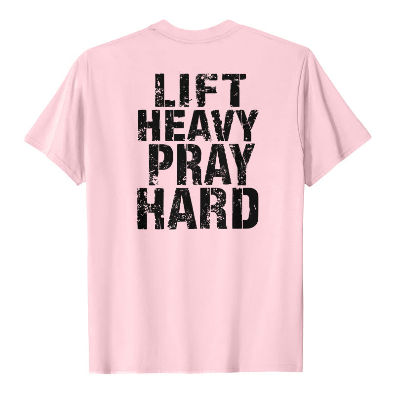 Christianartworkshop Dual-Side Lift Heavy Pray Hard Distressed Letter Print Classic T-Shirt - Pink - 2XL - image 0
