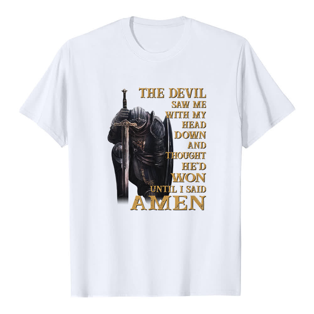 Christianartworkshop Kneeling Warrior The Devil Thought He Won Until I Said Amen Print Classic T-shirt - White - 2XL - image 3