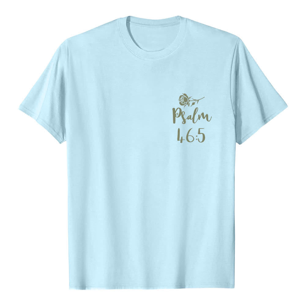 Christianartworkshop Dual-Side God Is Within Her Psalm 46:5 Letter Print Classic T-shirt - image 5
