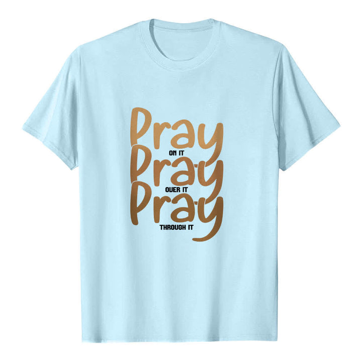 Christianartworkshop Dual-Side Pray On It Over It Through It Letter Print Classic T-shirt - Blue - 2XL - image 3