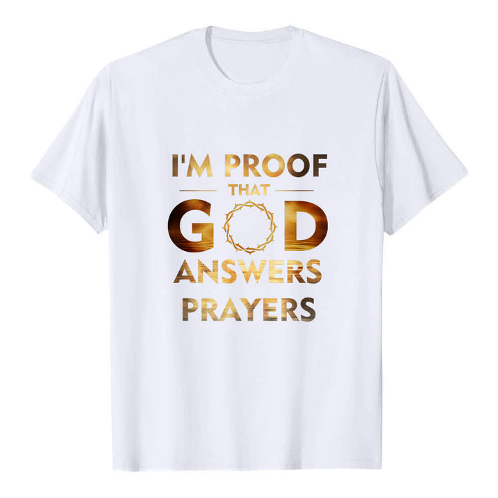 Christianartworkshop Dual-Side I'm Proof That God Answers Prayer Letter Print Classic T-shirt - White - 2XL - image 8