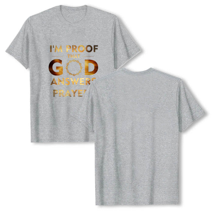Christianartworkshop Dual-Side I'm Proof That God Answers Prayer Letter Print Classic T-shirt - Grey - 2XL - image 3