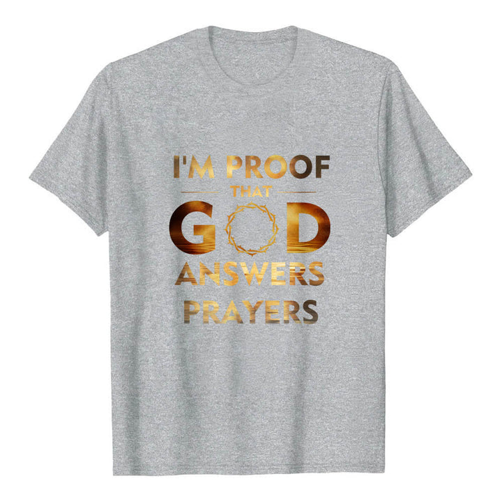 Christianartworkshop Dual-Side I'm Proof That God Answers Prayer Letter Print Classic T-shirt - Grey - 2XL - image 1