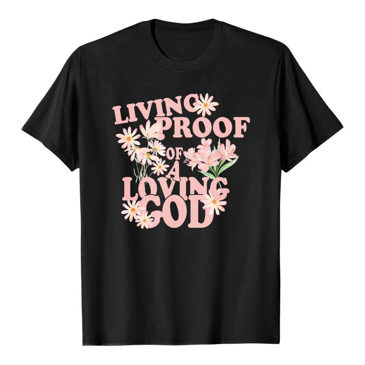 Christianartworkshop Dual-Side Living Proof Of A Loving God Floral Letter Print Classic T-shirt - Black - 2XL - image 4