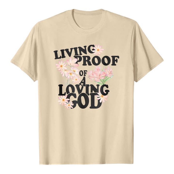 Christianartworkshop Dual-Side Living Proof Of A Loving God Floral Letter Print Classic T-shirt - Beige - 2XL - image 1