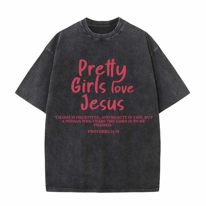 Christianartworkshop Pretty Girls Love Jesus Proverbs 31:30 Dual Font Scripture Front Print Washed T-Shirt - Black - 5XL - image 5