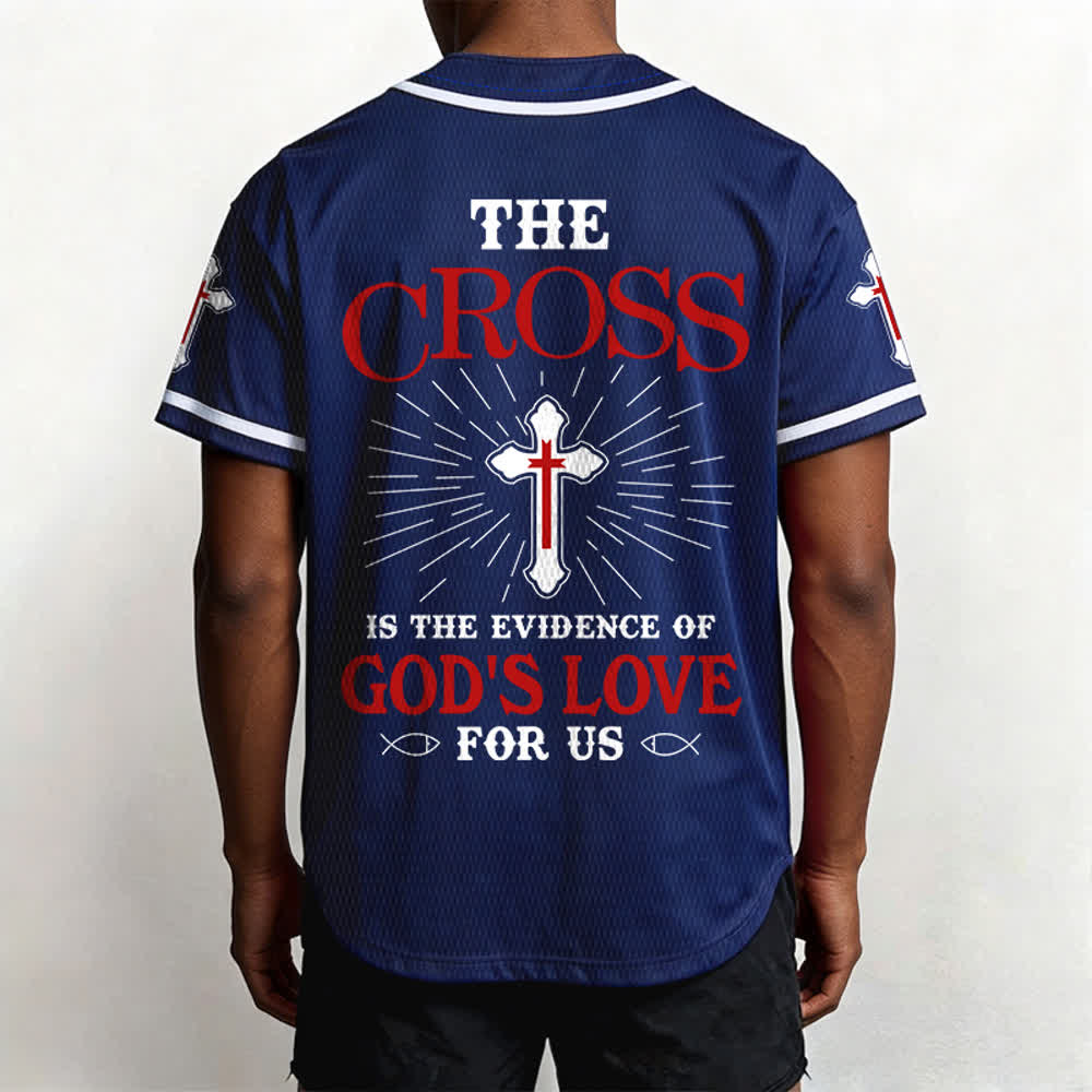 Christianartworkshop The Cross Is The Evidence Of God's Love Unisex Baseball Jersey - image 40