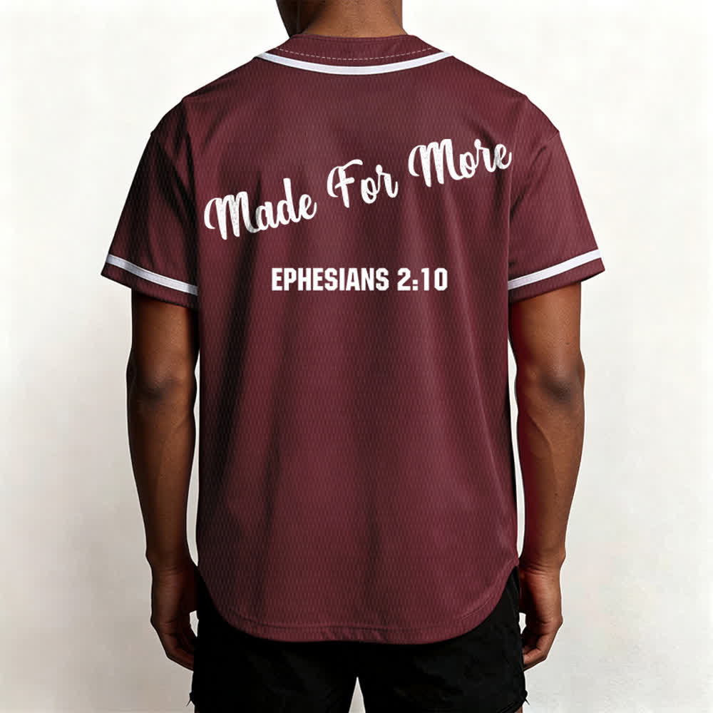 Christianartworkshop Made For More Ephesians 2:10 Unisex Baseball Jersey - image 5