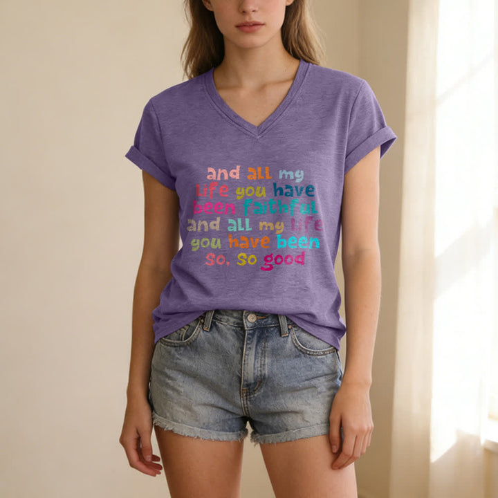 Christianartworkshop And All My Life You Have Been Faithful Colorful Letter Print Casual V-neck T-shirt - image 17