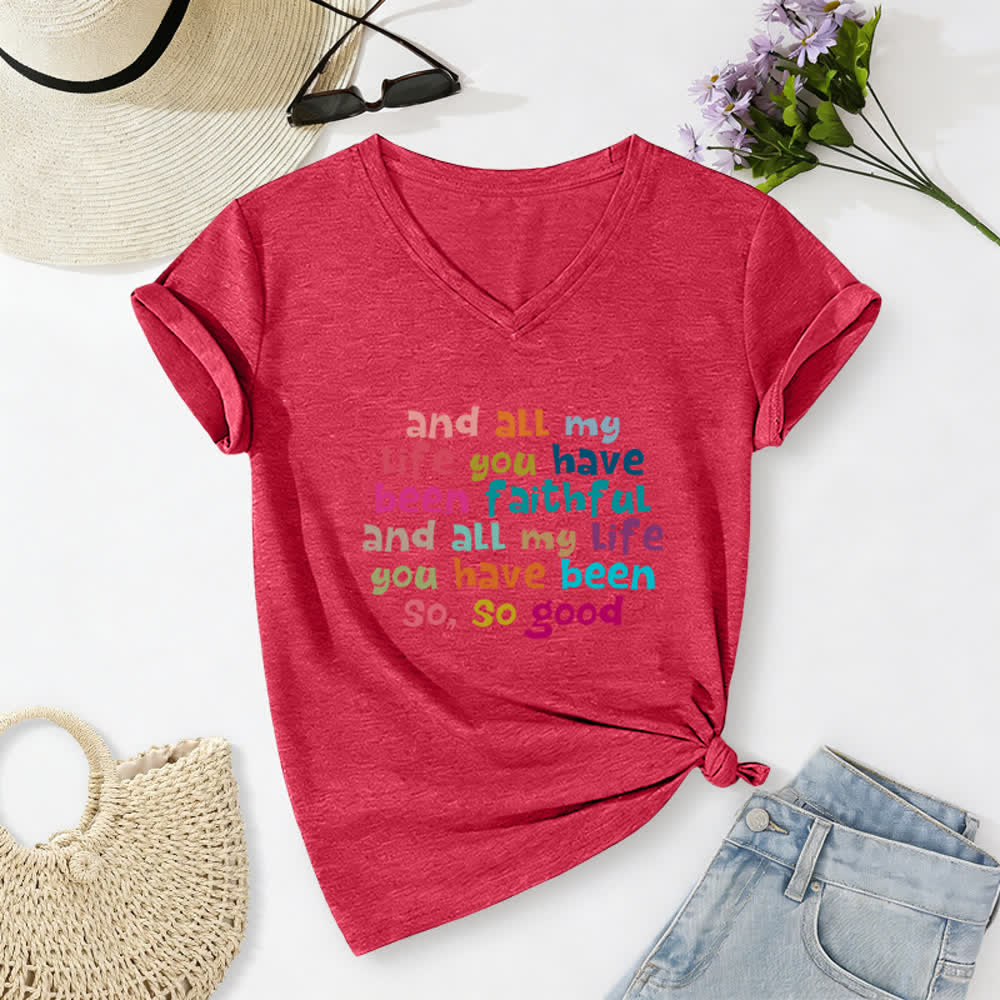 Christianartworkshop And All My Life You Have Been Faithful Colorful Letter Print Casual V-neck T-shirt - Red - 2XL - image 14