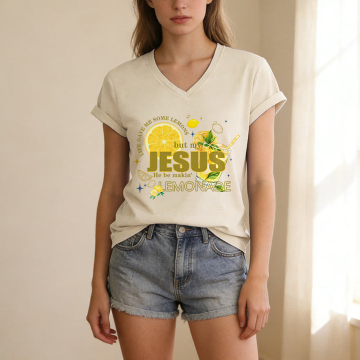 Christianartworkshop Life Gave Me Some Lemons But My Jesus He Be Makin' Lemonade Lemon Graphic Print Casual V-neck T-shirt - image 3