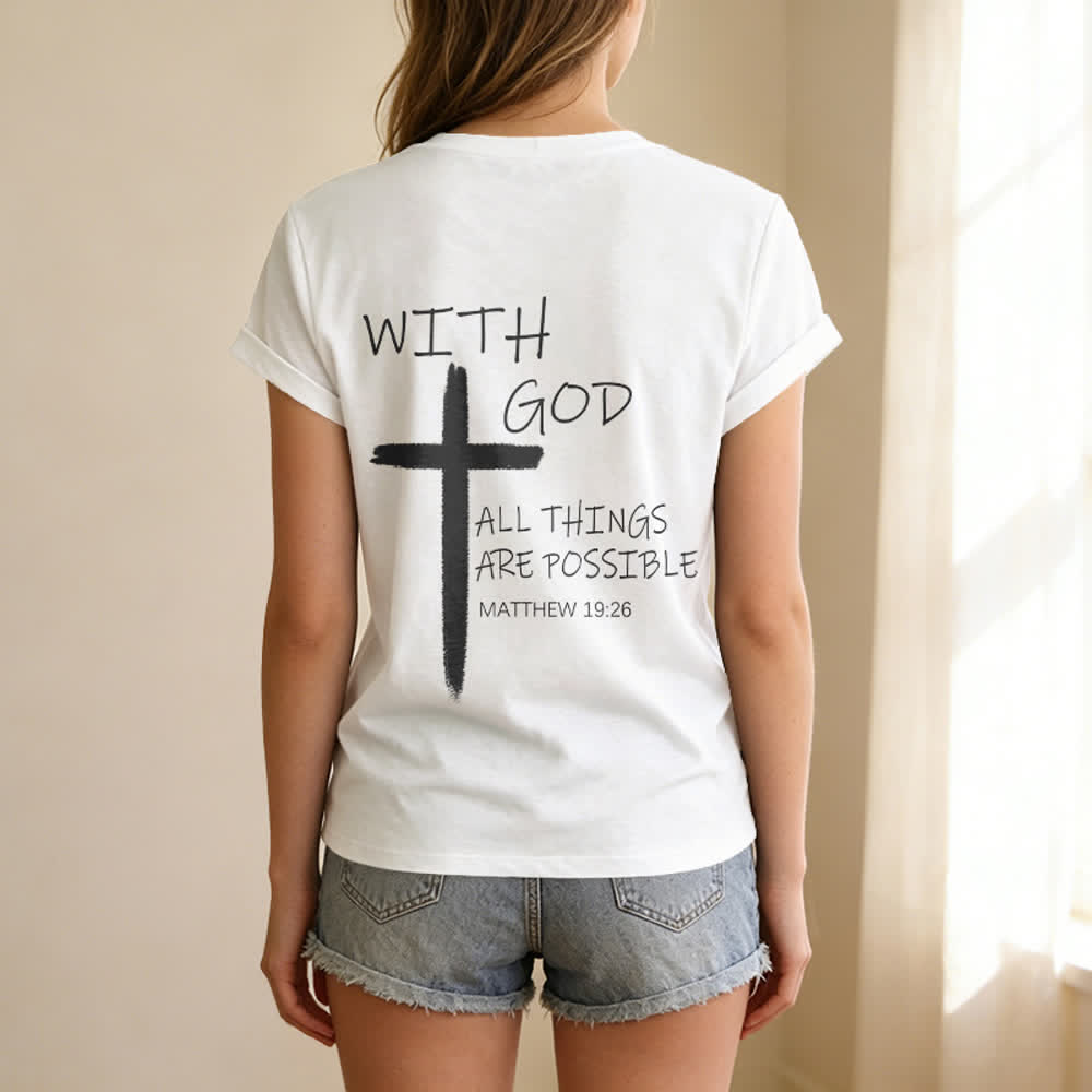 Christianartworkshop Dual-Side Cross With God All Things Are Possible Matthew 19:26 Letter Print Casual V-neck T-shirt - image 13