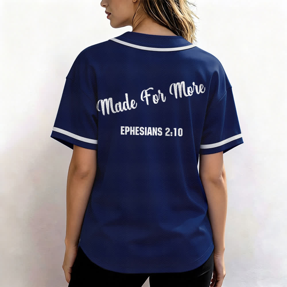 Christianartworkshop Made For More Ephesians 2:10 Unisex Baseball Jersey - image 40