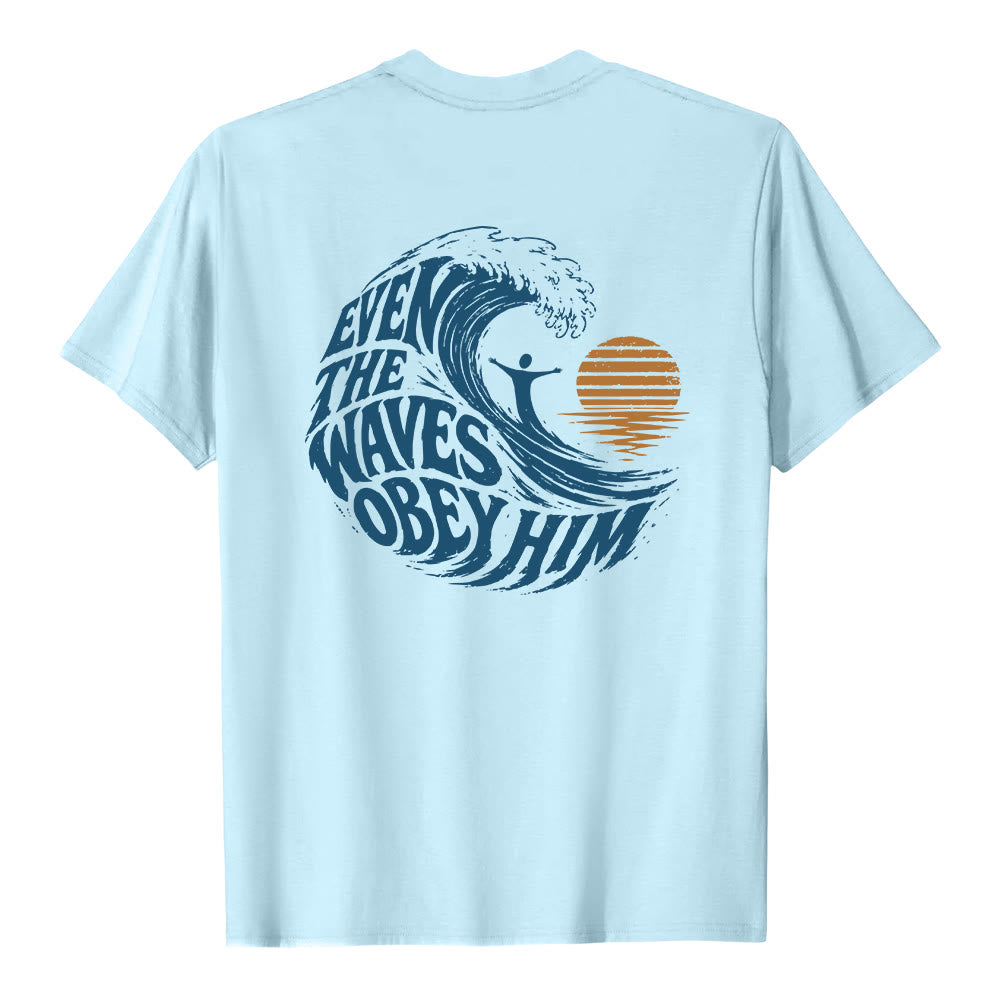 Christianartworkshop Even The Waves Obey Him Double-Side Wave Graphic Classic T-shirt - image 4