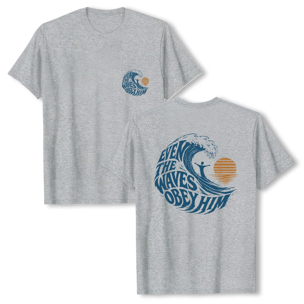 Christianartworkshop Even The Waves Obey Him Double-Side Wave Graphic Classic T-shirt - Grey - 2XL - image 0