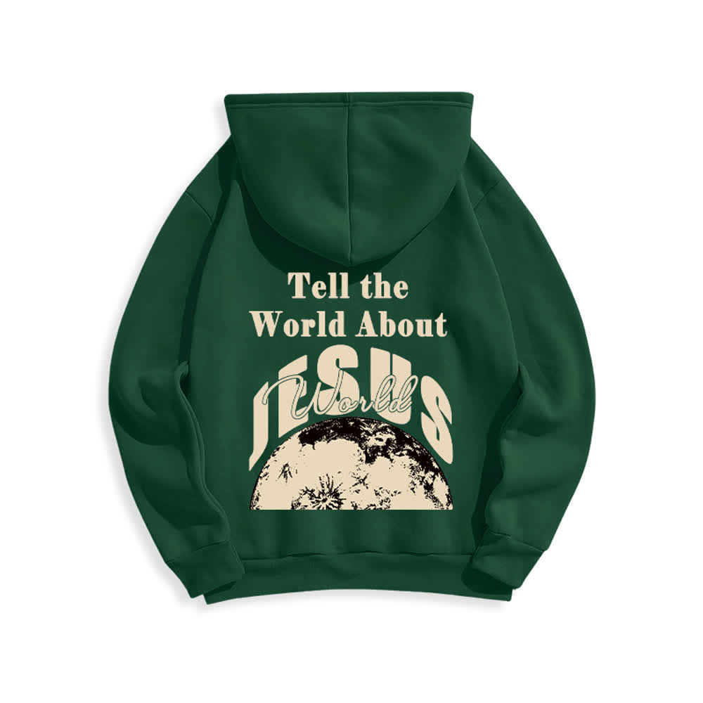 Christianartworkshop Tell The World About Jesus Fleece Lined Pullover Hoodie - image 13