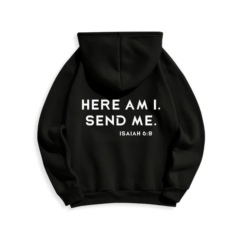 Christianartworkshop Here Am I Send Me Isaiah 6 8 Fleece Hoodie - image 1