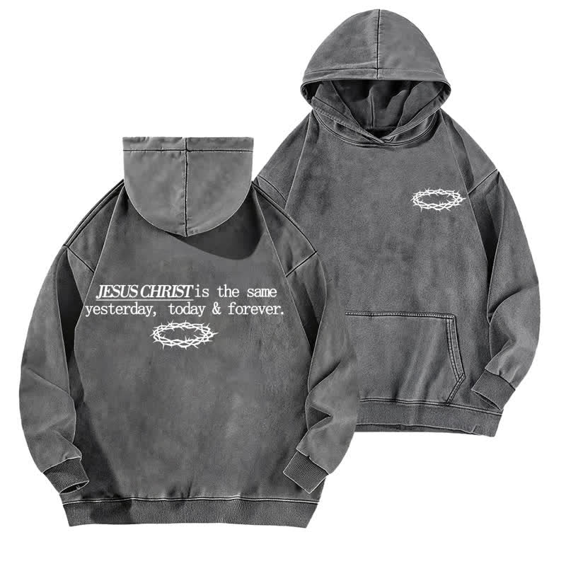 Christianartworkshop Jesus Christ Yesterday Today Forever Washed Hoodie - Grey - 5XL - image 3