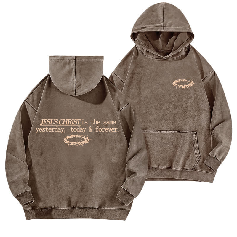 Christianartworkshop Jesus Christ Yesterday Today Forever Washed Hoodie - Coffee - 5XL - image 9