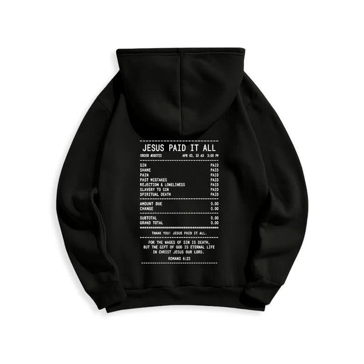Christianartworkshop Jesus Paid It All Receipt Graphic Fleece Pullover Hoodie - image 7